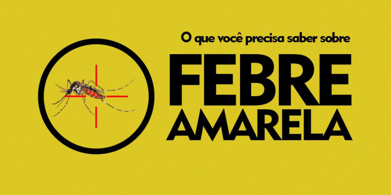 ESCLARECIMENTOS QUANTO À VACINAÇÃO DE FEBRE AMARELA