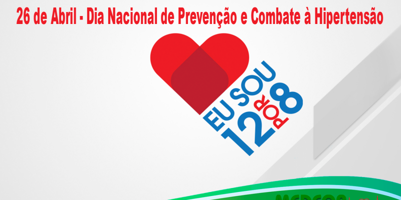 26 de Abril - Dia Nacional de Prevenção e Combate à Hipertensão
